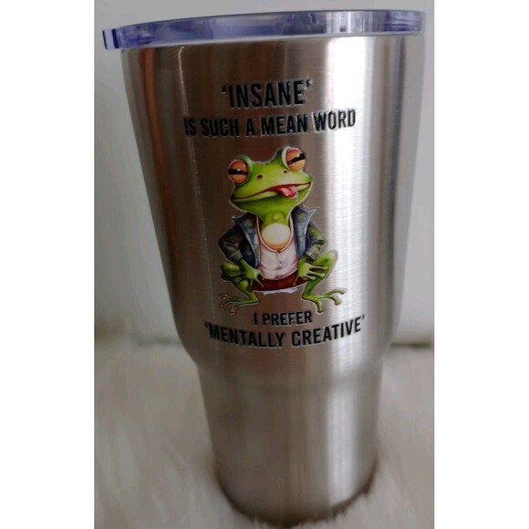 Funny Stainless Steel Double Wall Tumbler Frog "Insane Is Such A Mean Word...New - Picture 1 of 5